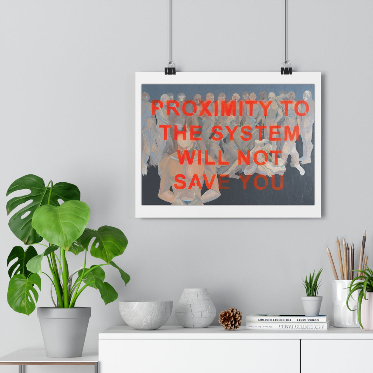 "PROXIMITY TO THE SYSTEM WILL NOT SAVE YOU" [2026] - Giclée Print