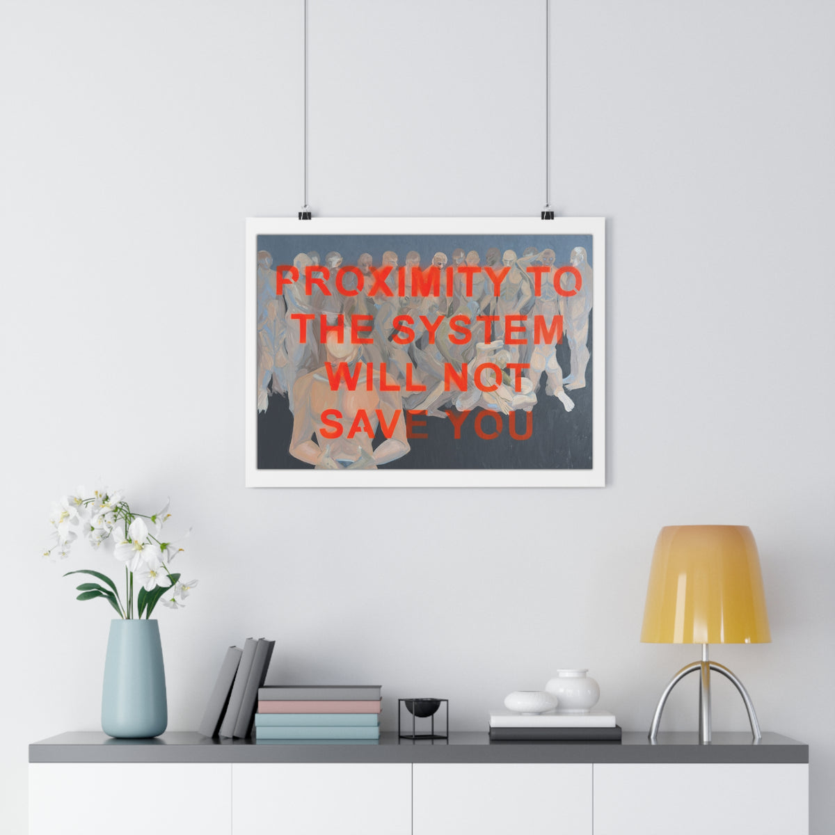 "PROXIMITY TO THE SYSTEM WILL NOT SAVE YOU" [2026] - Giclée Print