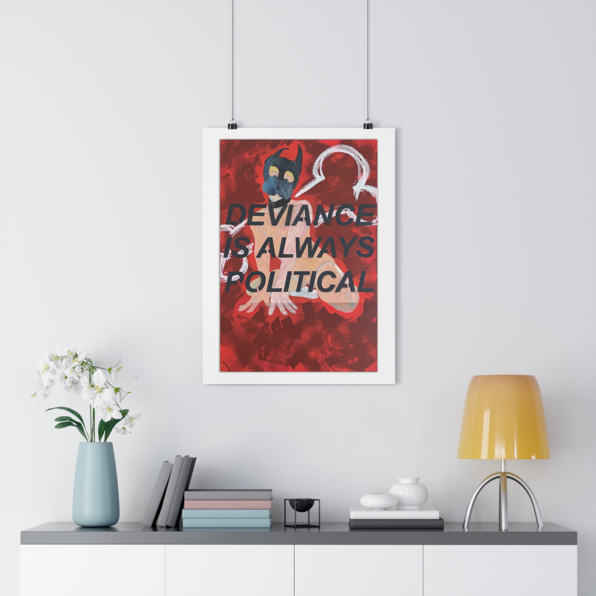 “Deviance Is Always Political” [2026] Giclée Print